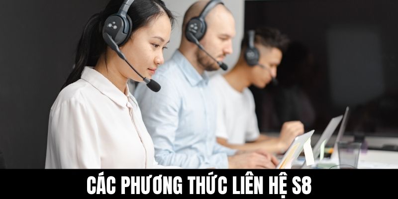 Các phương thức liên hệ S8